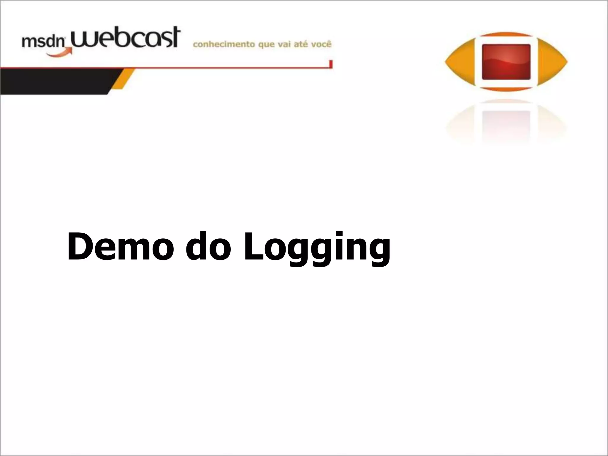 Demo do Logging
 