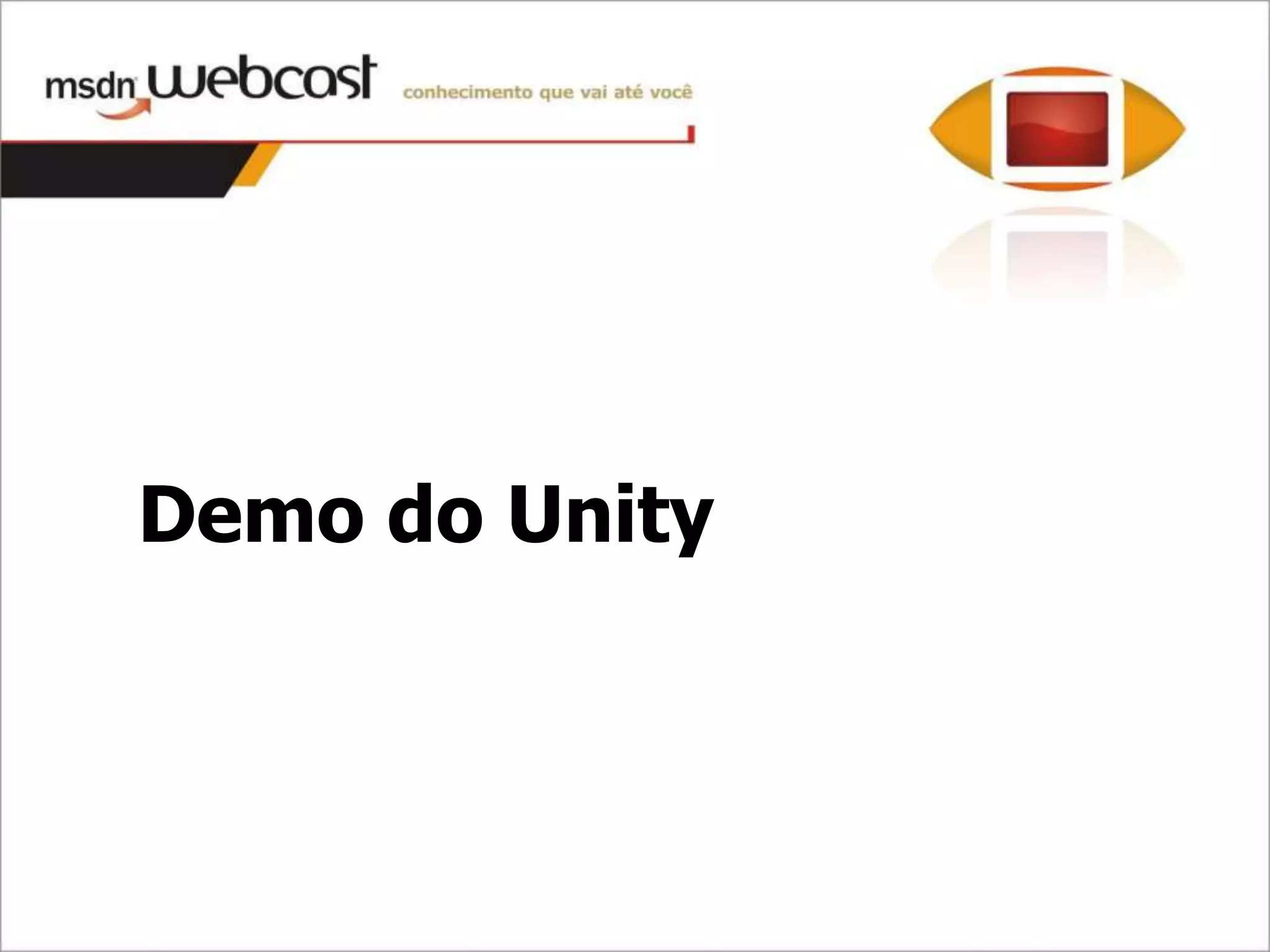 Demo do Unity
 