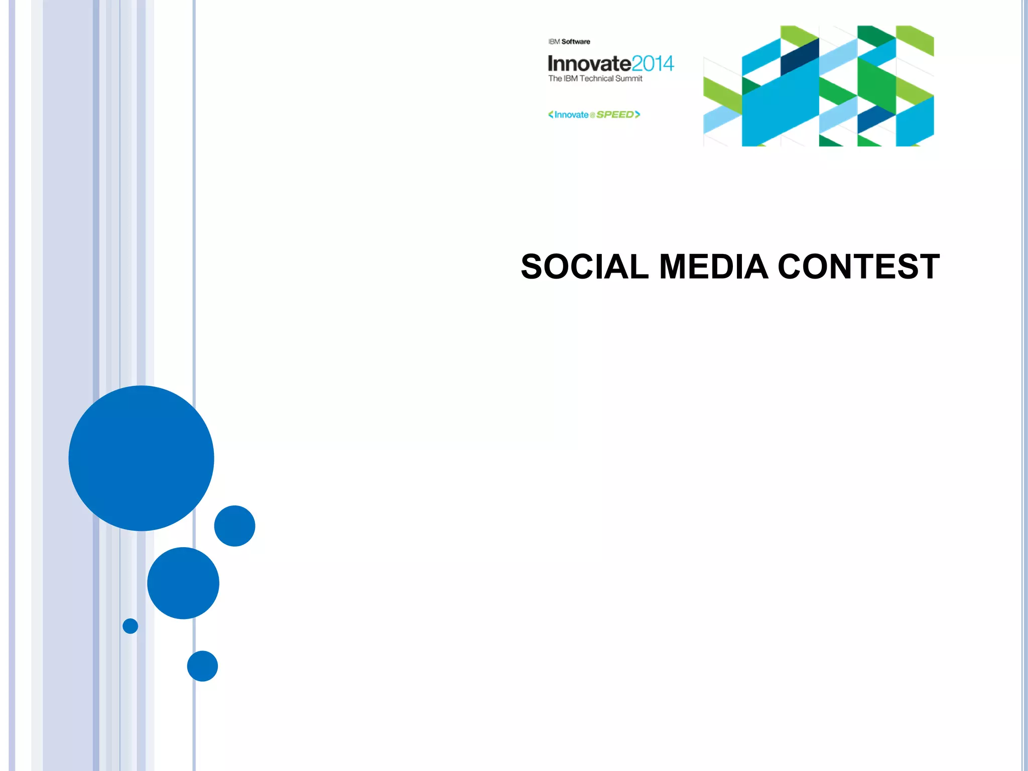 SOCIAL MEDIA CONTEST
 