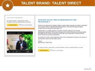 18 
#hiretowin 
TALENT BRAND: TALENT DIRECT 
 