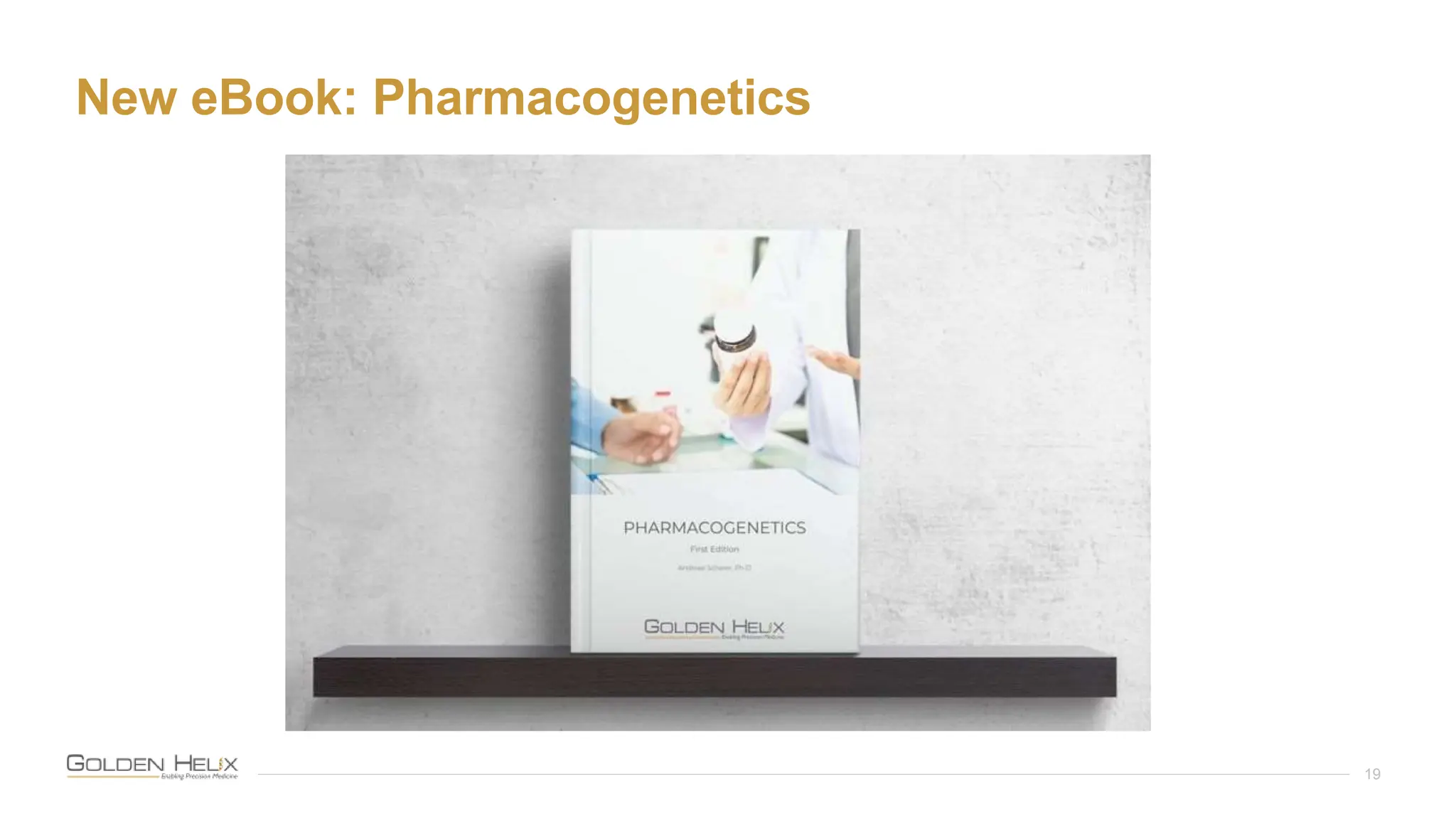 New eBook: Pharmacogenetics
19
 