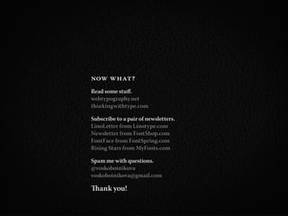 How to pick the right font and other considerations about (web) typography.