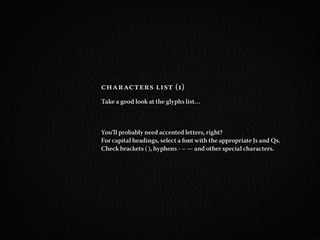 How to pick the right font and other considerations about (web) typography.