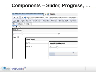 Components – Slider, Progress, …
 