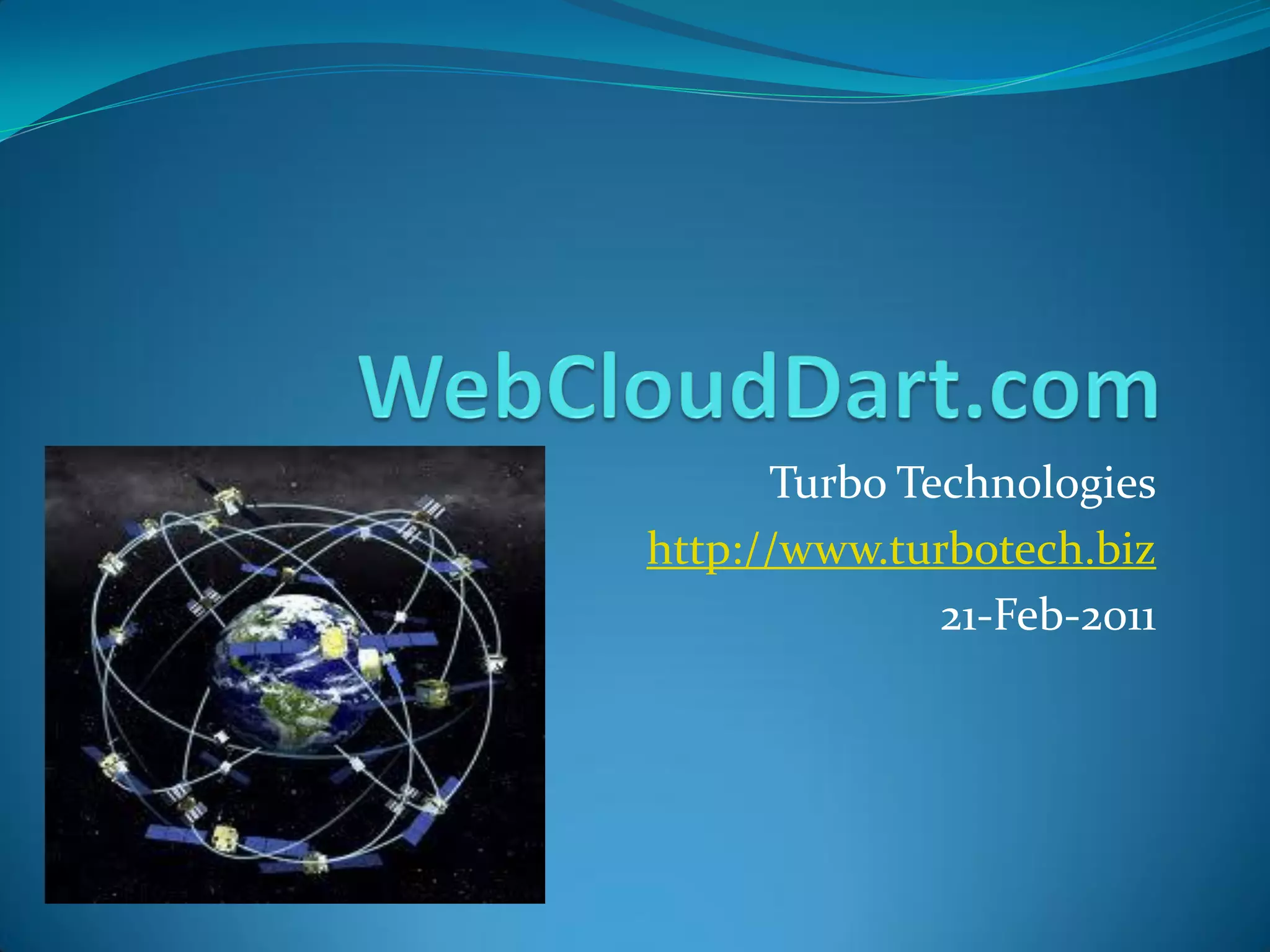 Turbo Technologies
http://www.turbotech.biz
              21-Feb-2011
 