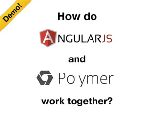 o!
em

D

How do

and

work together?

 