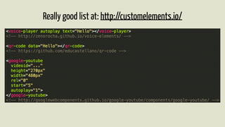Really good list at: http://customelements.io/ 
 
