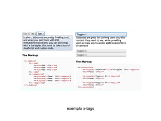exemplo x-tags
 
