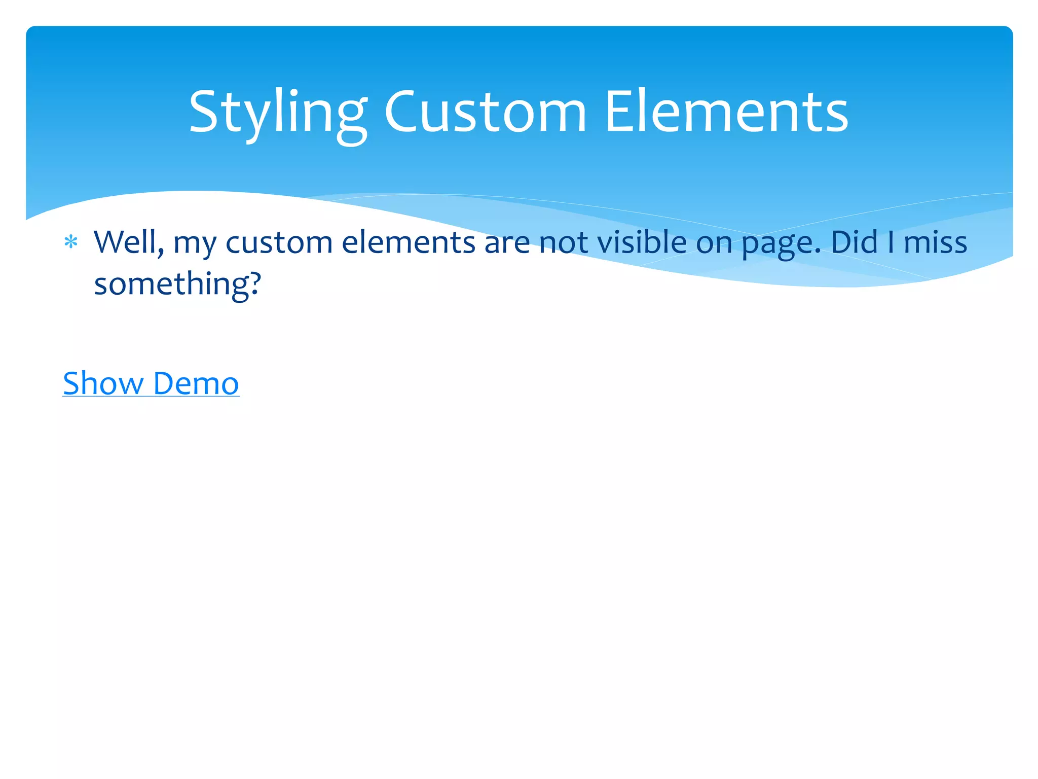 How does the shadow DOM work?
 