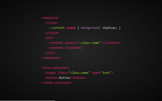Web Components 2016 & Polymer v2