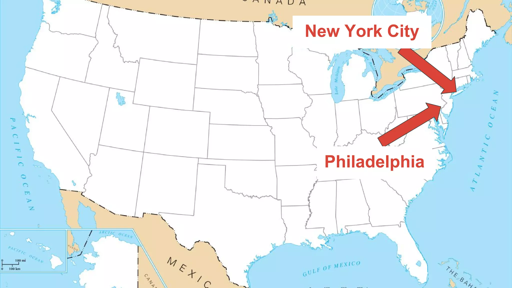 New York City
Philadelphia
 