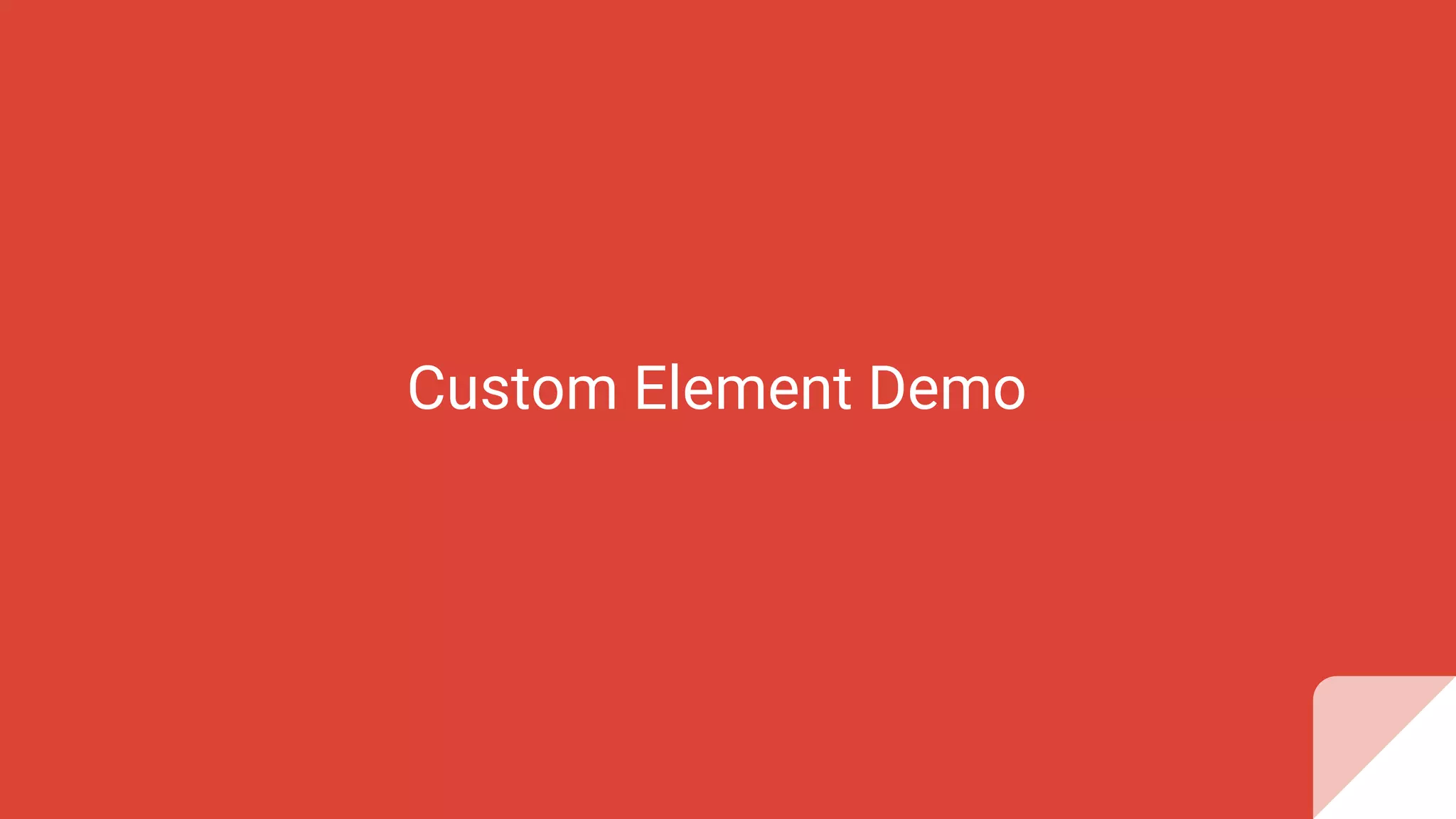 Custom Element Demo
 