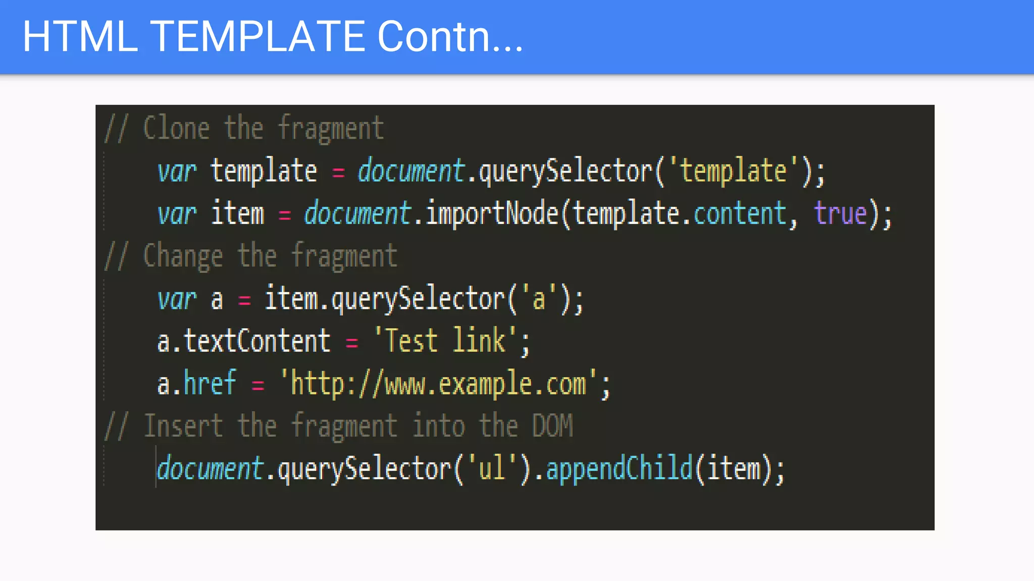 HTML TEMPLATE Contn...
 