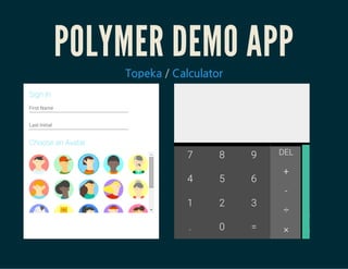 WEB COMPONENTS ECOSYSTEM
다양한 웹컴포넌트 생태계
http://component.kitchen/
http://customelements.io/
 