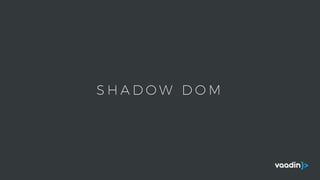 S H A D O W D O M
 