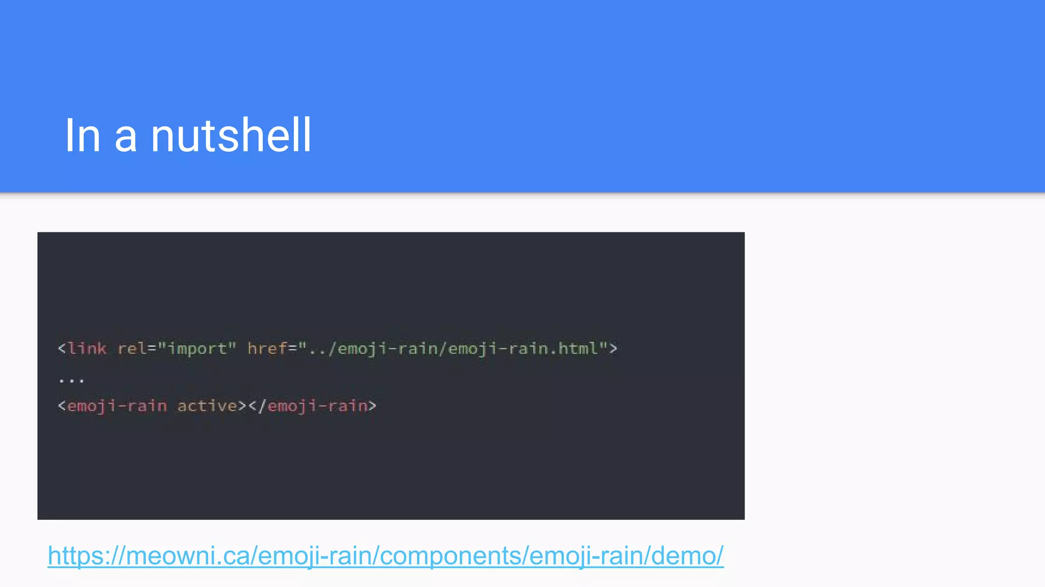 In a nutshell
https://meowni.ca/emoji-rain/components/emoji-rain/demo/
 