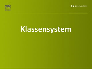 Klassensystem
 
