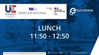 LUNCH
11:50 - 12:50
 