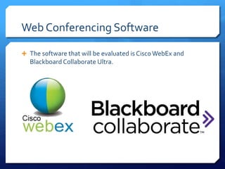 Web Conferencing: Software Evaluation