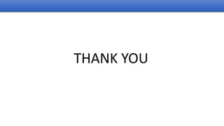 THANK YOU
 