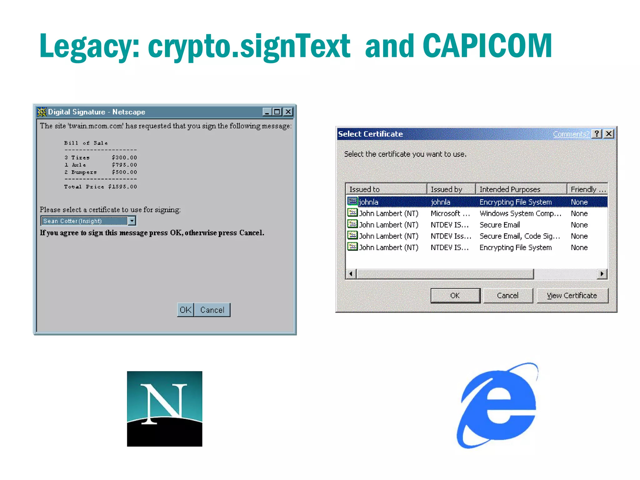 Legacy: crypto.signText and CAPICOM
 