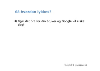 Webdagene2007 Roar Eriksen Sokemotoroptimalisering