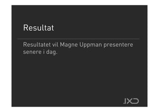 Webdagene2007 Teodor Bjerrang Wireframes
