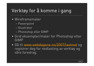 Webdagene2007 Teodor Bjerrang Wireframes