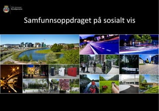 Samfunnsoppdraget	på	sosialt	vis
 