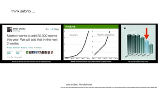 Prices are at least one-sixth cheaper than its traditional rivals. AirBnB surpassed industry legacy Hilton Hotels in nights booked. 5th largest hotelier in the world. 
ana andjelic, @andjelicaaa 
Sources: http://www.fastcompany.com/3027107/punk-meet-rock-airbnb-brian-chesky-chip-conley and http://tctechcrunch2011.files.wordpress.com/2013/02/airbnb2.png?w=680&h=298 
think airbnb ... 
 