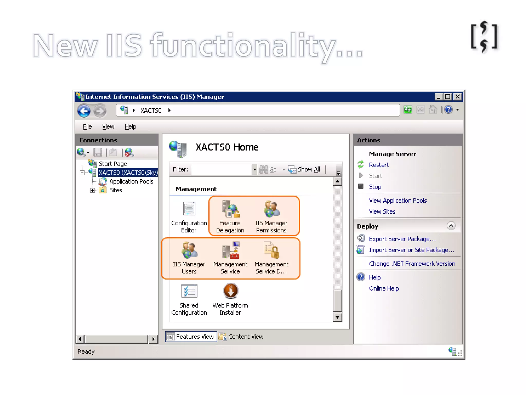 New IIS functionality...
