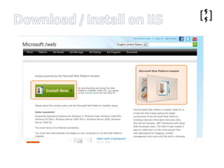 http://www.iis.net/Download / Install on IIS