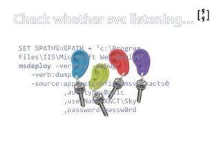 net stop WMSvc//Change the Service Start Mode from Manual to Autoscconfigmsdepsvc start=auto