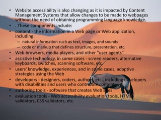 Web pages and web sites can be static pages, or can be programmed to be dynamic pages that automatically adapt content or visual appearance depending on a variety of factors, such as input from the end-user, input from the Webmaster or changes in the computing environment (such as the site's associated database having been modified).