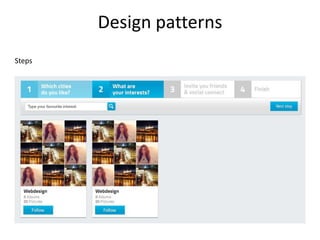 Design patterns
Steps
 