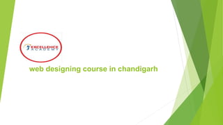 web designing course in chandigarh
 