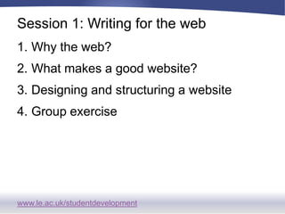 Session 3: Making a websiteOverview of the CourseAssessmentA small group project, following the pattern of a commercial web publishing group.