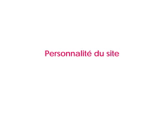 Personnalité du site
 
