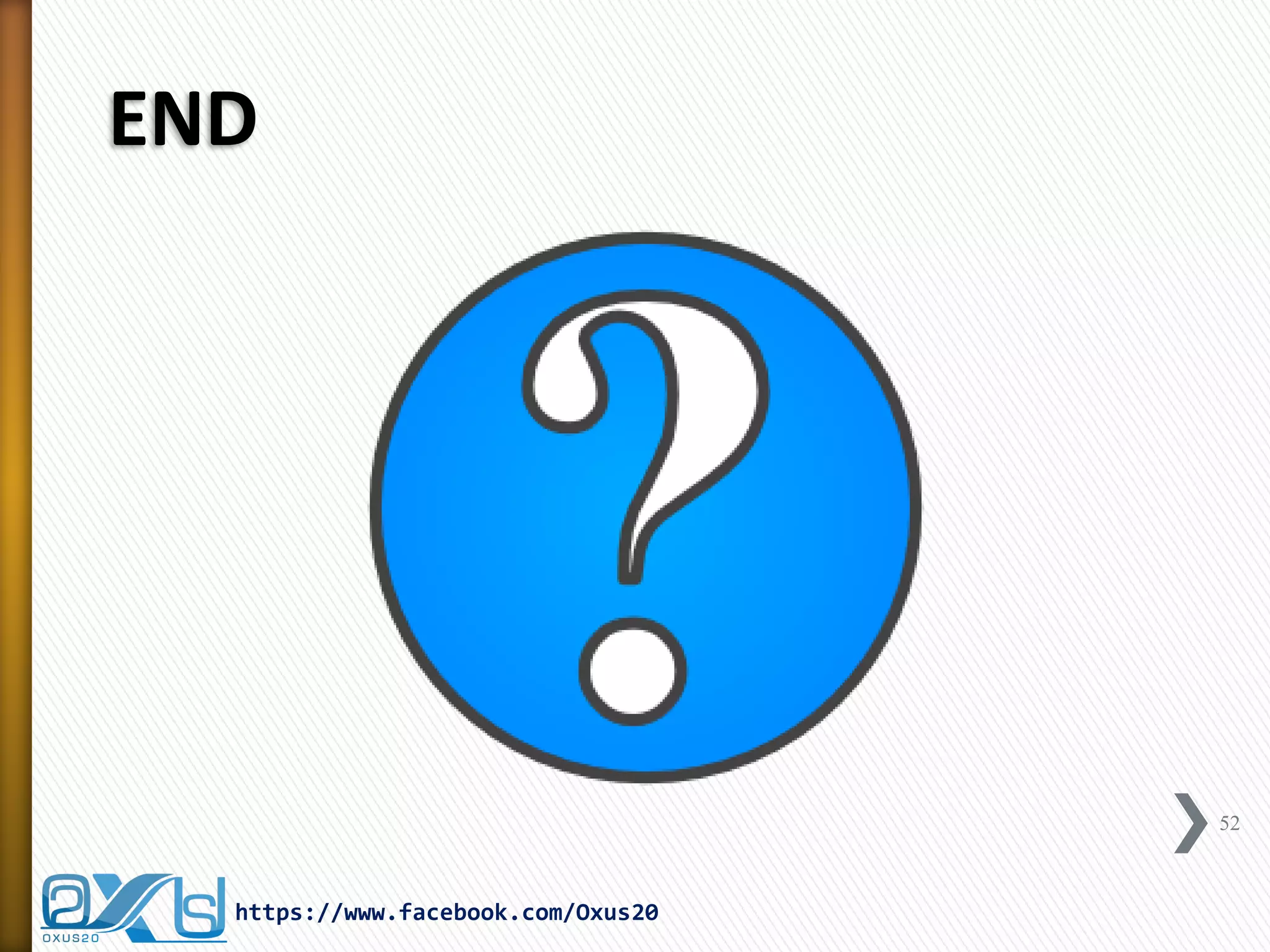 END 
https://www.facebook.com/Oxus20 
52 