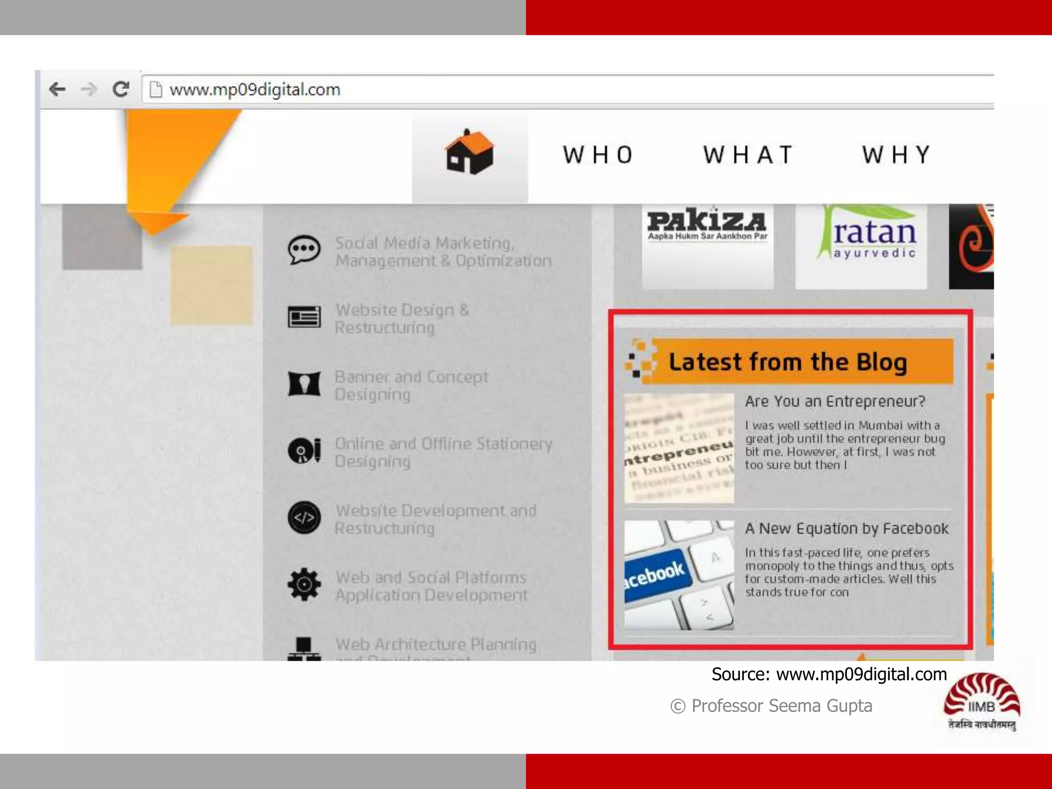 © Professor Seema Gupta
Source: www.mp09digital.com
 