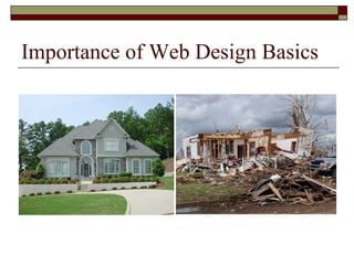 Importance of Web Design Basics
 