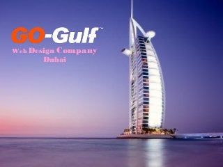 Web Design Company 
Dubai 
 