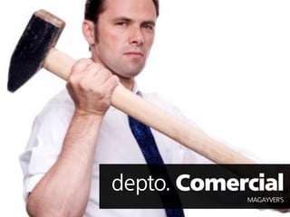 depto.
         MAGAYVER’S
 