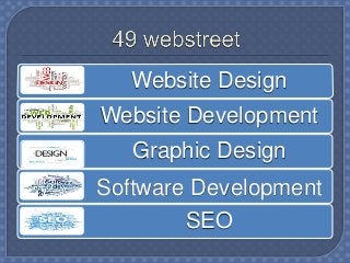 Website Design
Website Development
Graphic Design
Software Development
SEO
 