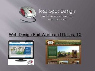 Web Design Fort Worth and Dallas, TX
 