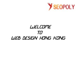 Welcome
To
web design hong kong
 