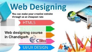 Web designing course
in Chandigarh
 