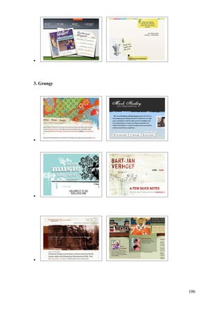 •




3. Grungy




•




•




•




            106
 