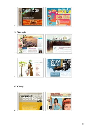 •



5. Watercolor




•




•




6. Collage




•




                108
 