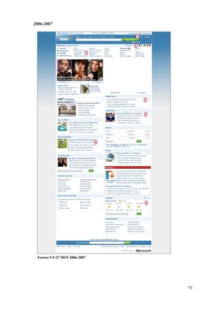 2006-2007




  Εικόνα 5-5-27 MSN 2006-2007




                                71
 